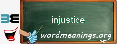 WordMeaning blackboard for injustice